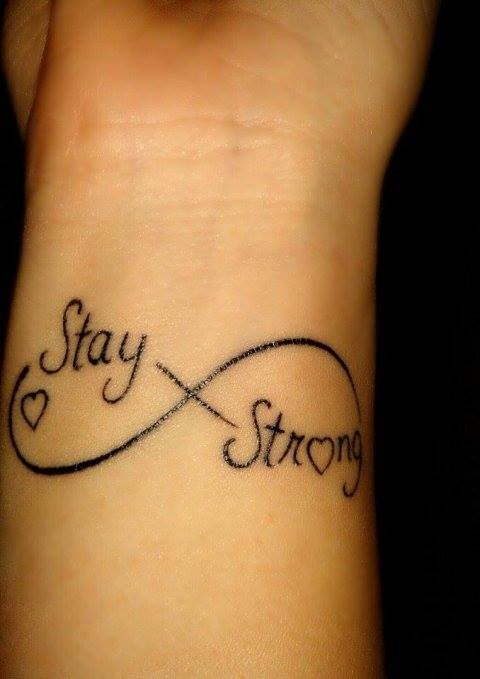tatouage infinity stay strong